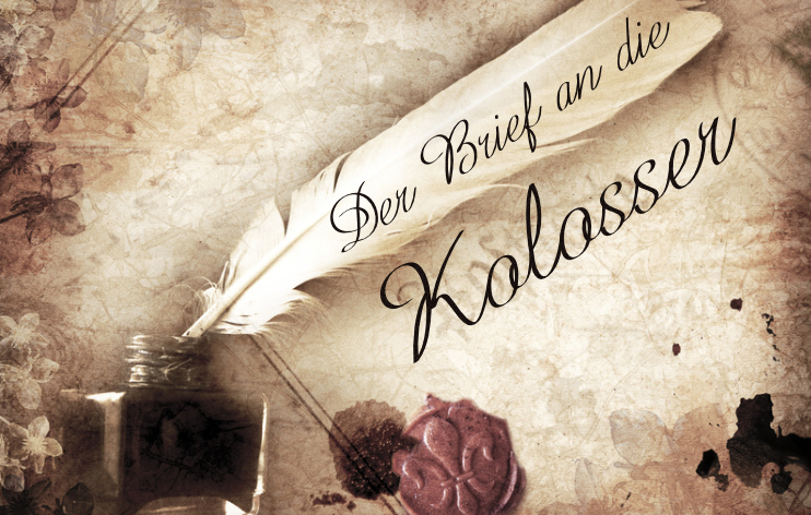 Der Brief an die Kolosser