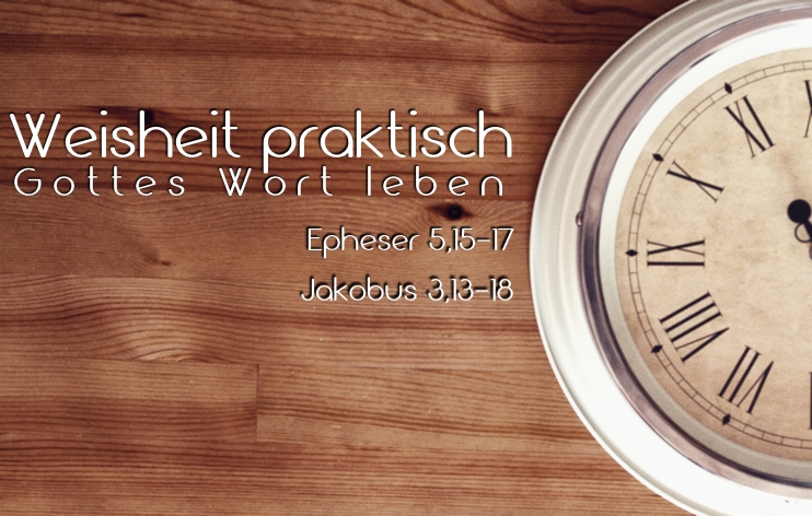 Weisheit Praktisch*